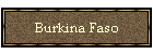 Burkina Faso