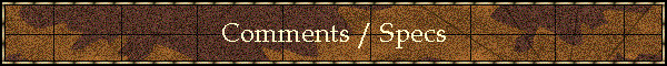 Comments / Specs